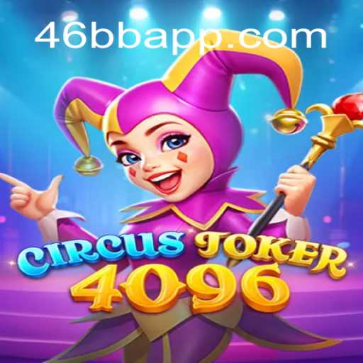 Descubra as Emoções de CircusJoker4096: Um Mundo de Entretenimento e Estratégia